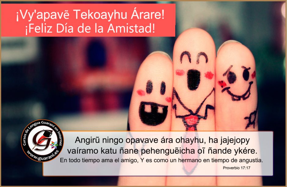 Postales para felicitar en guarani a tus amigos Plataforma eLearning