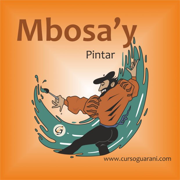Mbosa'y - Pintar - Palabra del Día